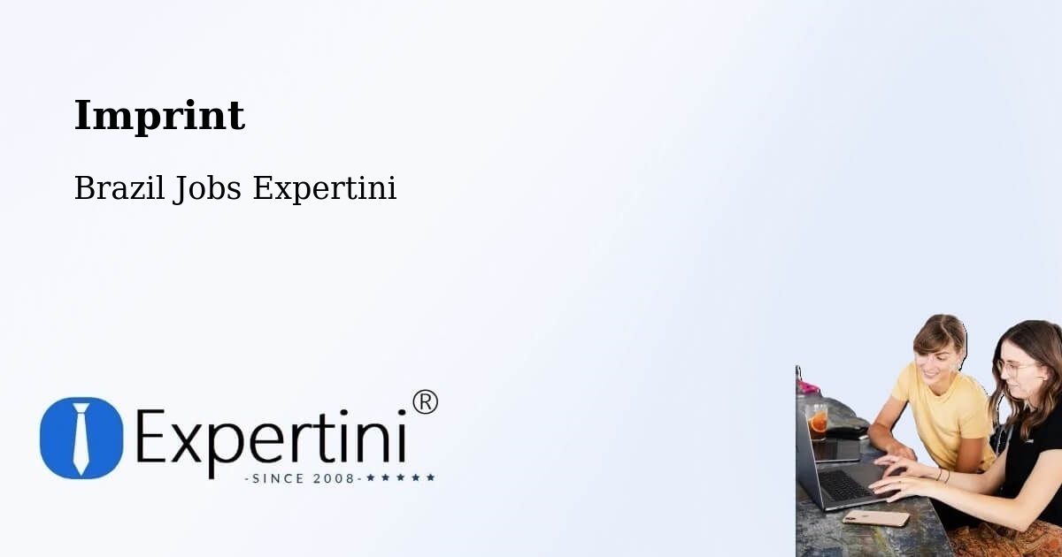 Imprint – Serra Grande - Brazil Jobs Expertini