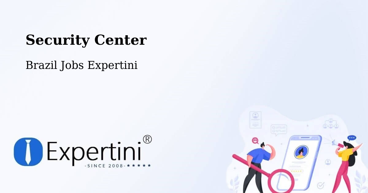 Security & Compliance – Serra Grande - Brazil Jobs Expertini